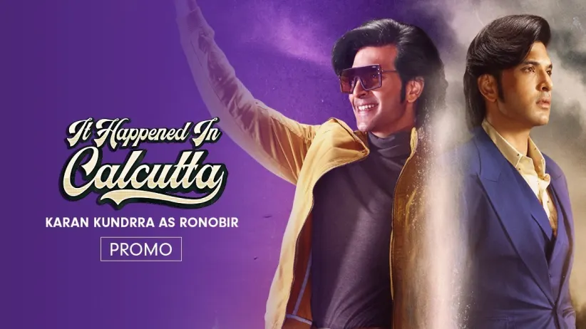 Karan Kundrra as Ronobir | It Happened in Calcutta | Promo