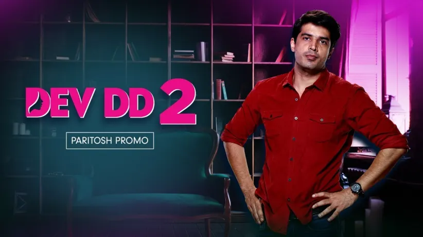 Paritosh, The Charming Doctor | Dev DD 2 | Promo