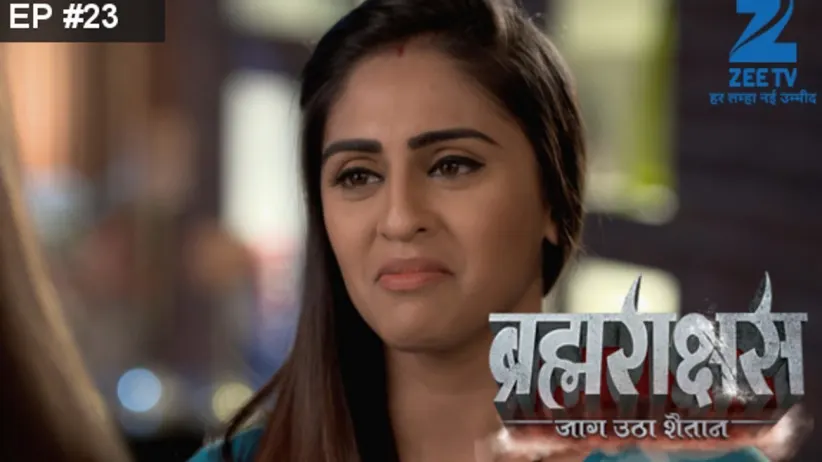 Brahmarakshas - Episode 23 - October 22, 2016 - Full Episode