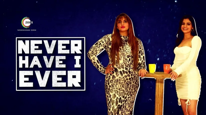 Mithya | Never Have I Ever