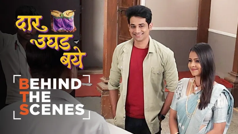 Sarang and Mukta Return from Their Honeymoon | Behind The Scenes | Daar Ughad Baye