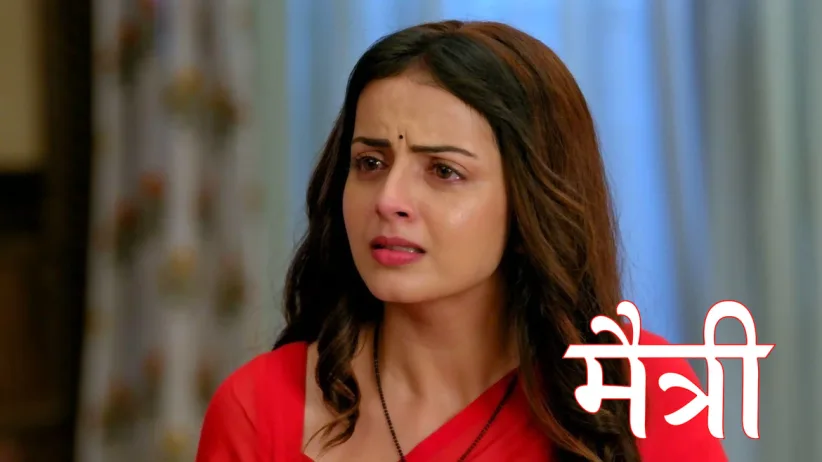 Harsh Stops Maitree from Leaving
