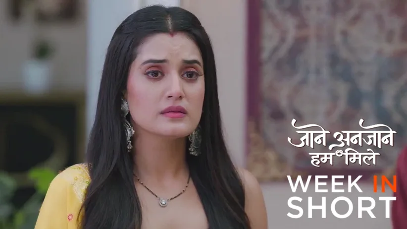 Jaane Anjaane Hum Mile |April 14 - April 20, 2025