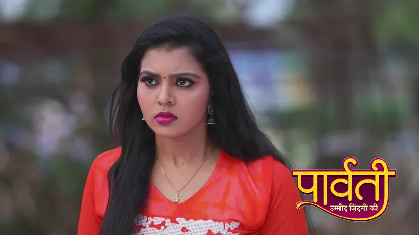 Parvati – Umeed Zindagi Ki - May 25, 2025