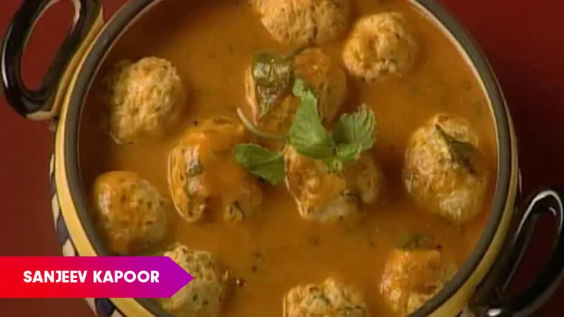 Tamatar Murgh Kofta by Sanjeev Kapoor - Khana Khazana
