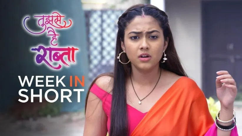 Tujhse Hai Raabta - Week in Short - 4th January 2021 to 9th January 2021