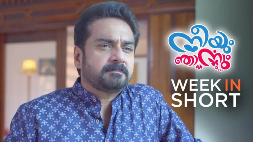 Week in Short - Neeyum Njanum 28 Dec to 02 Jan 2021