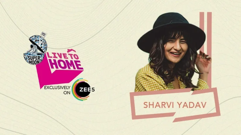 Soulful songs by Sharvi Yadav - Supermoon Live to Home