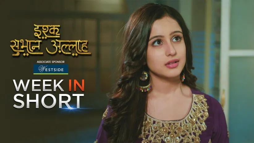 Rukhsar accuses Zara of being a homewrecker - 3rd February 2020 to 7th February 2020 - Ishq Subhan Allah