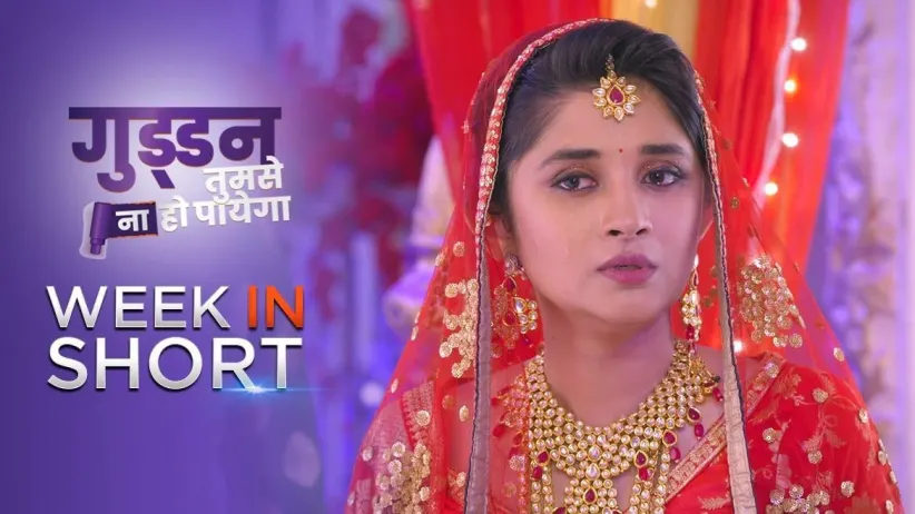 Kunal tries to get married to Guddan forcefully - 2nd March 2020 to 6th March 2020 - Guddan Tumse Na Ho Payega
