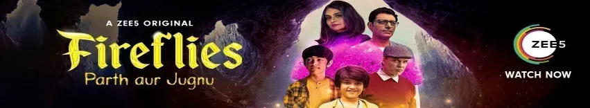 Fireflies: Parth Aur Jugnu Web Series