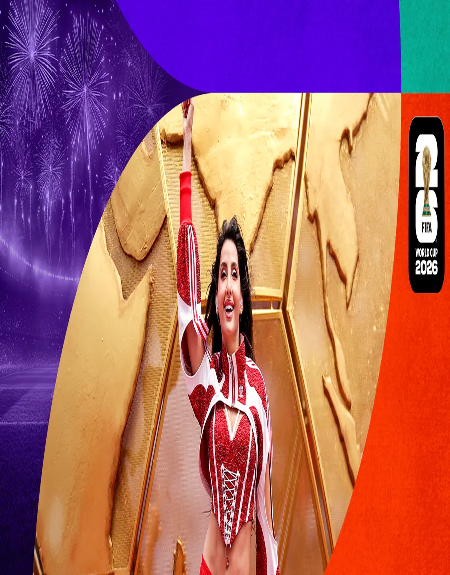 Nora Fatehi, Vegedream, and Sanjoy Electrify | FIFA World Cup 2026 
