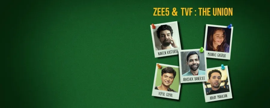 ZEE5 & TVF: The Union