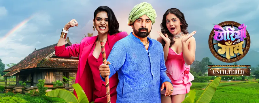 Chhoriyan Chali Gaon - Unfiltered Chhoriyan Chali Gaon - Unfiltered